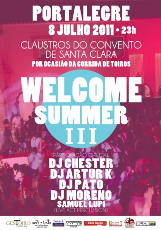 8 de Julho @ Wellcome Summer 2011 - Portalegre